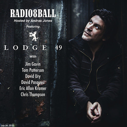 Lodge 49, Radio8Ball, Andras Jones & Album Release Week For All You Get