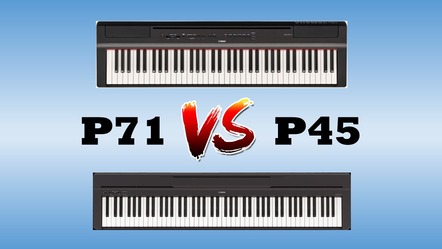 Yamaha P71 vs P45: Which One Is The Best For Beginners?