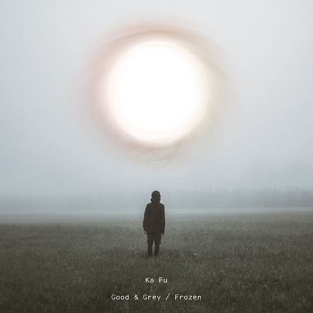 Electronic Producer Ka Fu Shares 'Good & Grey' Single!