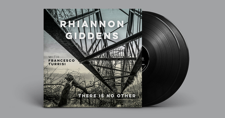 Rhiannon Giddens's New Album With Francesco Turrisi "There Is No Other," Now On Vinyl