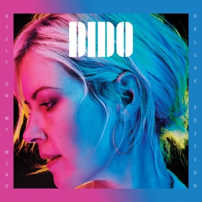 Dido Releases Special Deluxe Edition Of Latest Record "Still On My Mind"