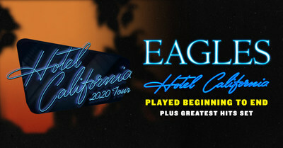 Eagles To Perform "Hotel California" Album In Its Entirety On 2020 Tour