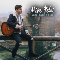 British-Canadian Singer-/Songwriter Mike Petri Shares Debut EP 'What If?'