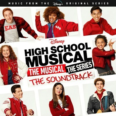 High School Musical: The Musical: The Series: The Soundtrack