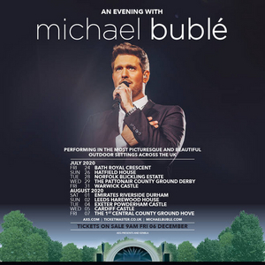 Michael Buble Announces 2020 UK Tour