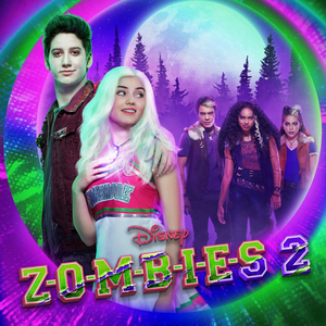 Disney Channel Original Movie "Zombies 2" Soundtrack Is Available For Pre-Order Now