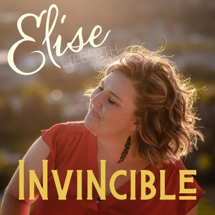 Elise Lieberth Premieres New Single 'Invincible'