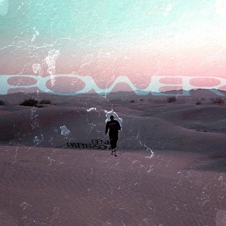 Benji Patterson Releases New Single "Power"