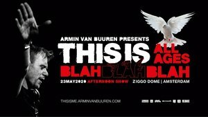Armin Van Buuren Announces Special All-Ages 'This Is Blah Blah Blah' Show