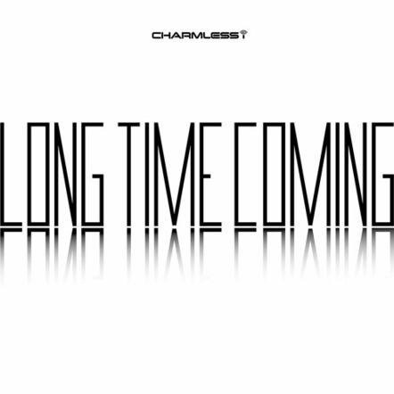 Charmless i - Long Time Coming (Single)