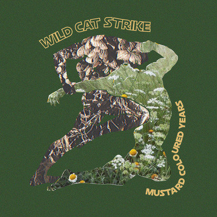 Wild Cat Strike Announce Mustard Coloured Years EP Released 17th April 2020 Via Small Pond Records
