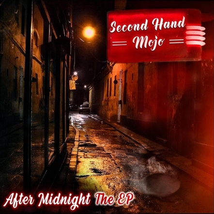 "After Midnight" By Second Hand Mojo