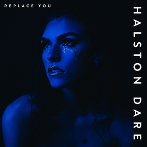 Halston Dare To Release New Single 'Replace You'