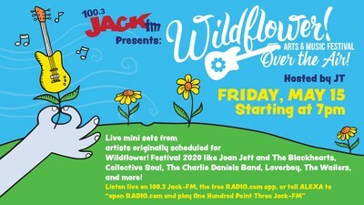 Jack-FM Presents Wildflower! Arts & Music Festival Over The Air