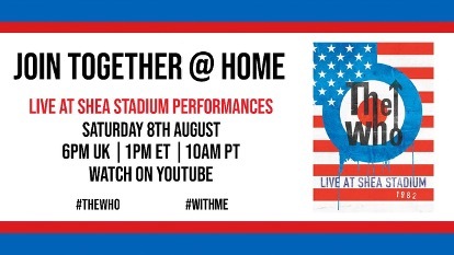 The Who Launch "Join Together @ Home," A Series Of Special Performances Streaming Worldwide
