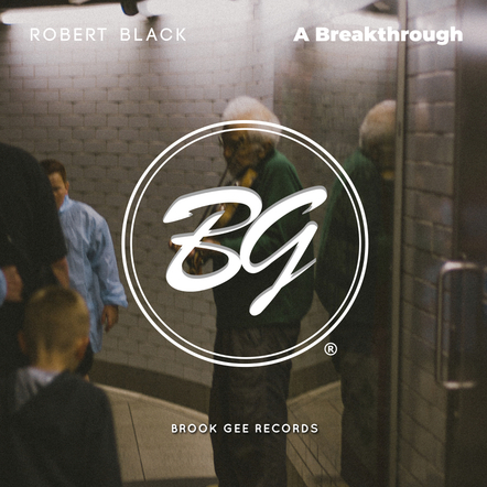 Robert Black's Mini Album 'A Breakthrough' Lands Friday 4th September On Beatport