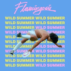 Flamingosis Drops An Ode To Summer Anthem 'Wild Summer'