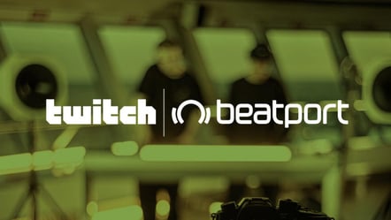 Beatport & Twitch Announce Exclusive Live Streaming Music Programming Partnership