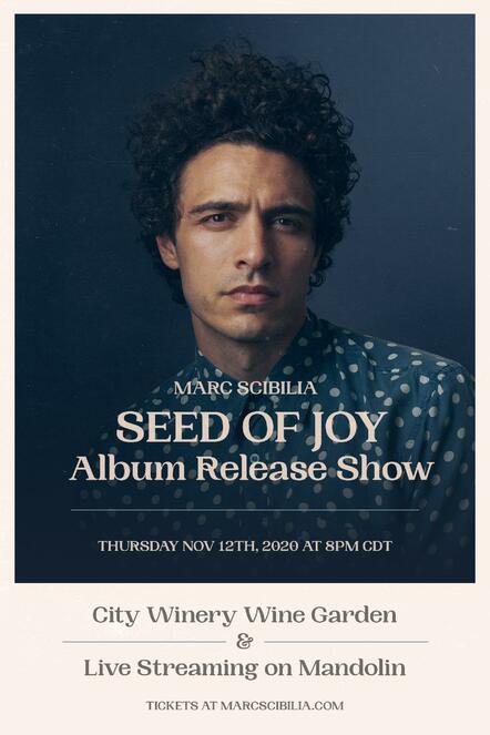 Marc Scibilia Announces Ticketed, Socially-Distanced Album Release Show & Livestream Happening Thurs, Nov. 12