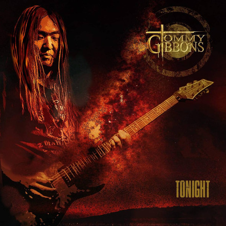 Guitarist Tommy Gibbons (Farewell To Fear, Wade Cota) To Release New Single Titled "Tonight" On October 13, 2020