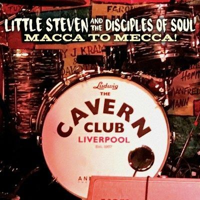Little Steven &The Disciples Of Soul's Thrilling Live Concert Album "Îœacca To Mecca" Will Be Released January 29