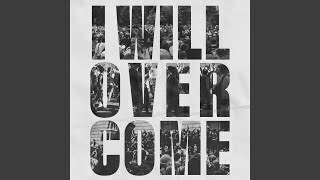 Welshly Arms Release New Single "I Will Overcome" On January 15, 2021