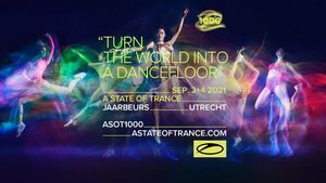 Monumental ASOT1000 Festival To Take Place Over A Celebration Weekend