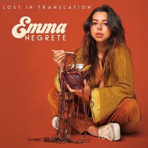 Emma Negrete Teases Debut EP With Release Of New Single "Lost In Translation"