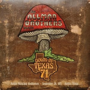 The Allman Brothers Band To Release Live Album 'Down In Texas '71'