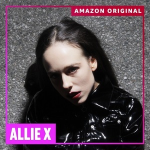 Allie X Releases Amazon Original Cover Of Roxette's "It Must Have Been Love"