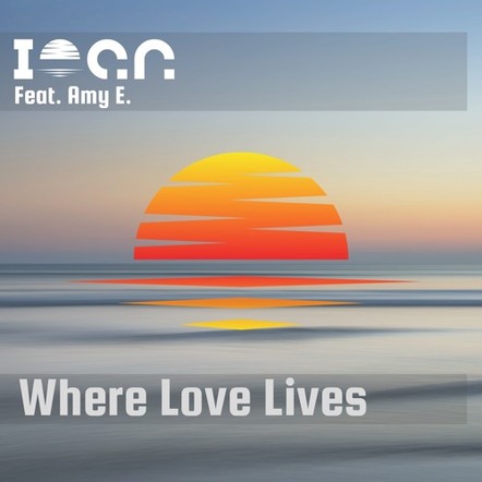 UK Artist Ioan Is Back With A Cover Of The Club Classic "Where Love Lives" Ft. Amy E