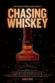 'Chasing Whiskey' Documentary Brings The Untold Story Of Jack Daniel's To iTunes, Apple TV, Google Play, YouTube - April 2021