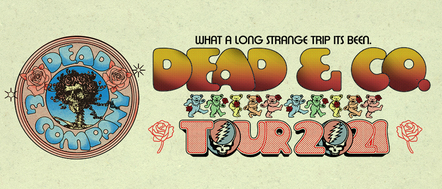 Dead & Company Announce 2021 Tour