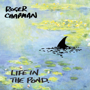 British Rock Icon Roger Chapman Of 'Family' Fame Drops New Album June 25, 2021