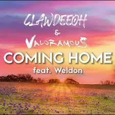 Clawdeeoh & Valoramous - 'Coming Home'