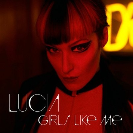 Lucia Cifarelli Releases 'Girls Like Me'