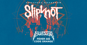 Slipknot Announce The Knotfest Roadshow 2021