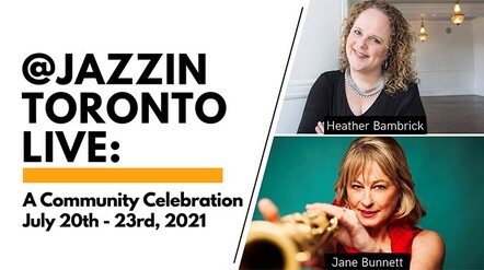 Heather Bambrick, Jane Bunnett & More To Perform At JazzinToronto's Free 4-Day Festival This July!
