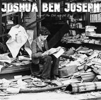 Joshua Ben Joseph Releases Awesome New EP