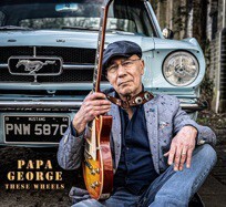 Blues Player Papa George Releases New Album 'These Wheels'