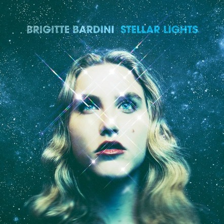 Australia's Brigitte Bardini Releases Stunning Debut Album 'Stellar Lights'