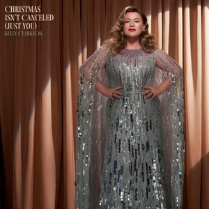 Kelly Clarkson Announces New Christmas Single 'Christmas Isn't Cancelled (Just You)'!