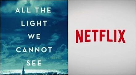 Beloved Best-Selling, Pulitzer Prize-Winning Novel "All The Light We Cannot See" To Become An Epic Netflix Limited Series