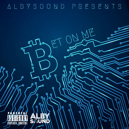 Rising Rapper AlbySound Releases New Track "Bet On Me"