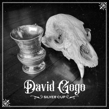 3x Guitarist Of The Year & 6x JUNO Nominated David Gogo Sips From A Silver Cup In Album + Single
