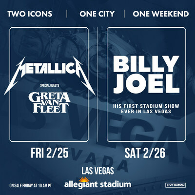Metallica & Billy Joel To Headline Allegiant Stadium In Las Vegas February 25 & 26, 2022