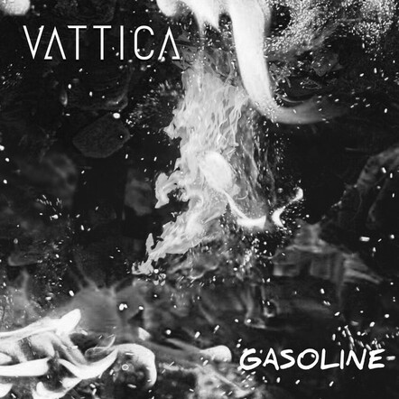 VATTICA - "Gasoline"