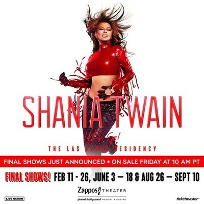 Shania Twain Announces Final Show Dates For Shania Twain "Let's Go!" The Las Vegas Residency At Zappos Theater June 3 - 18 & Aug. 26 - Sept. 10, 2022