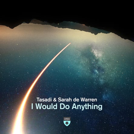 Tasadi & Sarah De Warren - I Would Do Anything