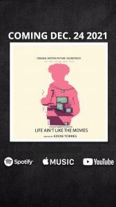 Motion Picture Soundtrack "Life Ain't Like The Movies"